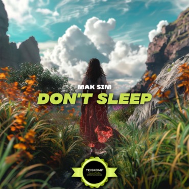 Don’t Sleep